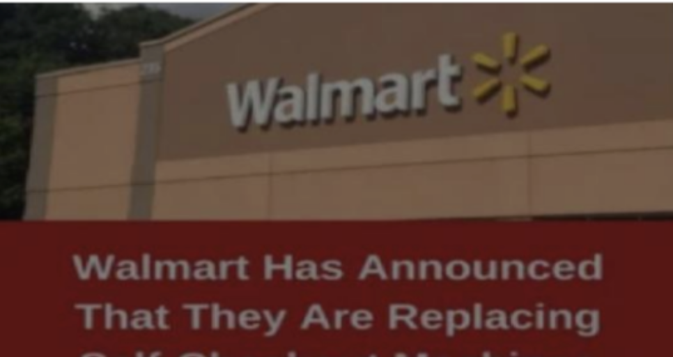 Walmart Alters Course: Drops Self-Checkout Expansion Amidst Customer Concerns