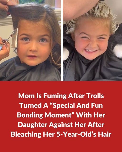 Mom Faces Backlash After Bleaching Her 5-Year-Old’s Hair During Bonding Day