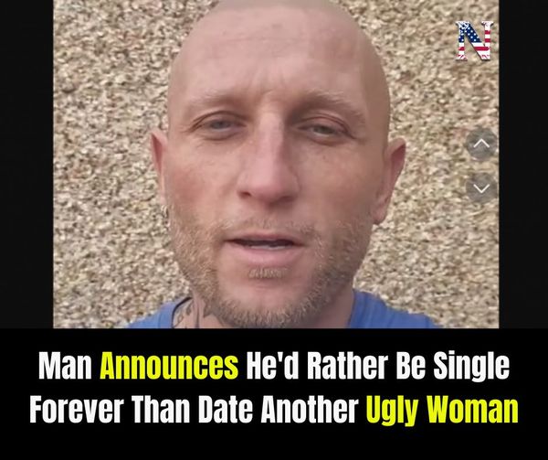 Man Reveals He’s Choosing to Stay Single Over Compromising on Partner Looks