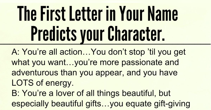 The First Letter In Your Name Predicts Your Character And Personality. Check Yours