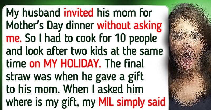 I Kicked My MIL Out on Mother’s Day, Because It’s MY HOLIDAY