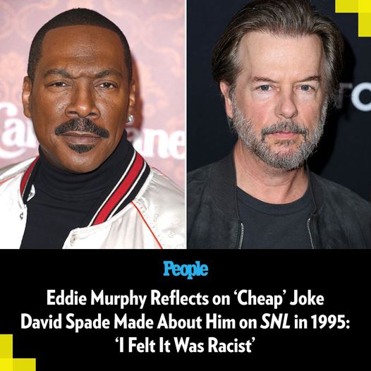 Eddie Murphy Reflects on ‘Cheap’ Joke David Spade Made About Him on ‘SNL’ in 1995: ‘I Felt It Was Racist’