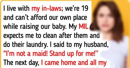 I Refuse to Be Treated Like a Maid Just Because I Live Rent-Free