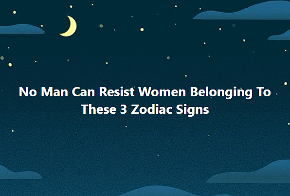 The Irresistible Charm of Women in These 3 Zodiac Signs