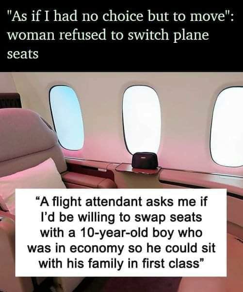 As if I Had No Choice but to Move: Woman Refused to Switch Plane Seats